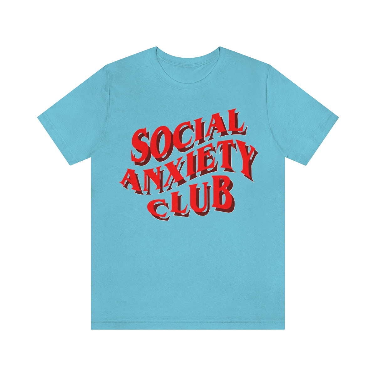 Social Anxiety Club Red 3D Print Unisex Jersey Short Sleeve Tee