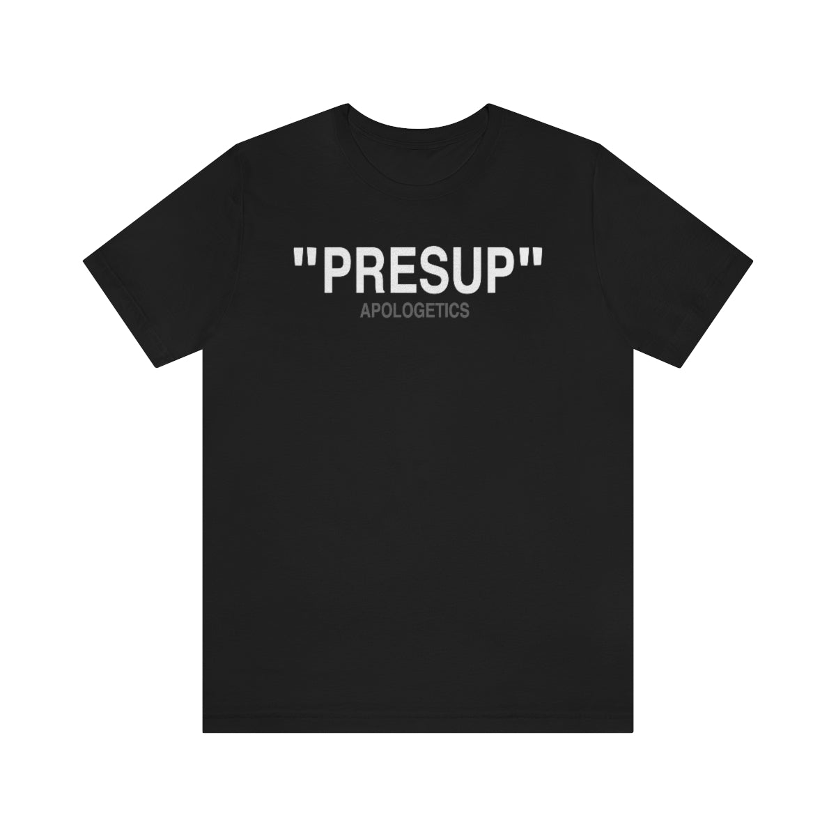 Gospel Affiliated Presup White Print Unisex Jersey Short Sleeve Tee