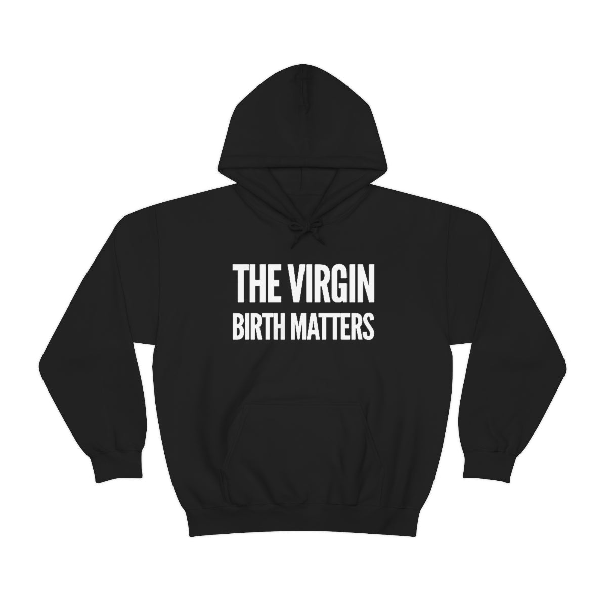 Gospel Affiliated The Virgin Birth Matters Unisex Heavy Blend™ Hooded Sweatshirt