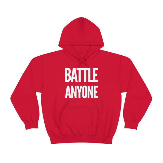 Battle Anyone Word White Print Unisex Heavy Blend™ Hooded Sweatshirt