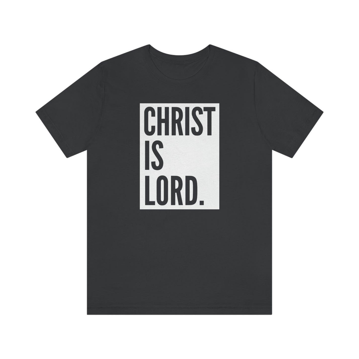 Gospel Affiliated Christ Is Lord Unisex Jersey Short Sleeve Tee