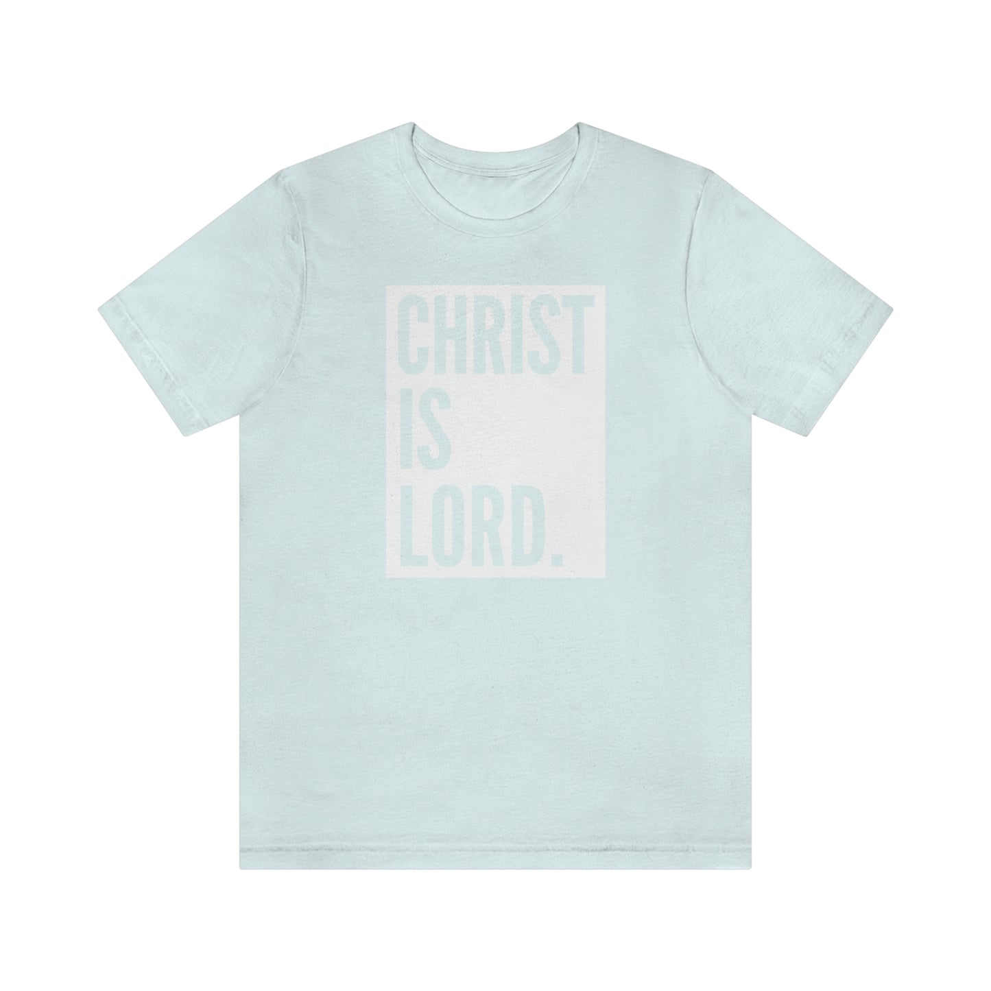 Gospel Affiliated Christ Is Lord Unisex Jersey Short Sleeve Tee