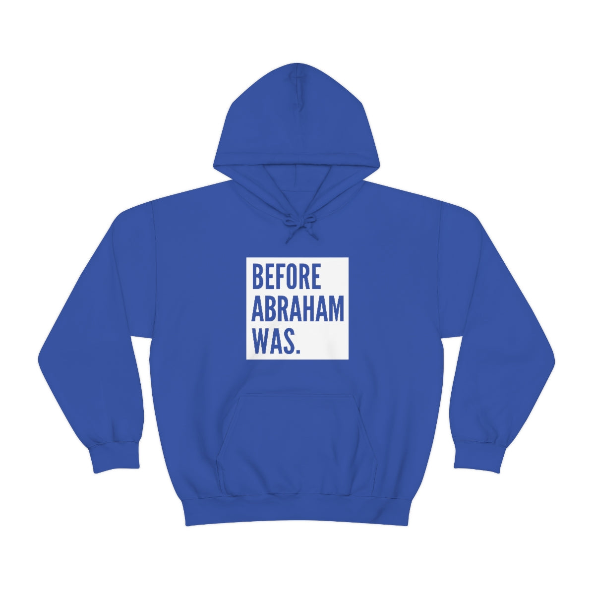 Gospel Affiliated Before Abraham Was Unisex Heavy Blend™ Hooded Sweatshirt