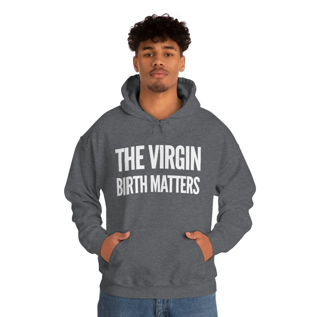 Gospel Affiliated The Virgin Birth Matters Unisex Heavy Blend™ Hooded Sweatshirt