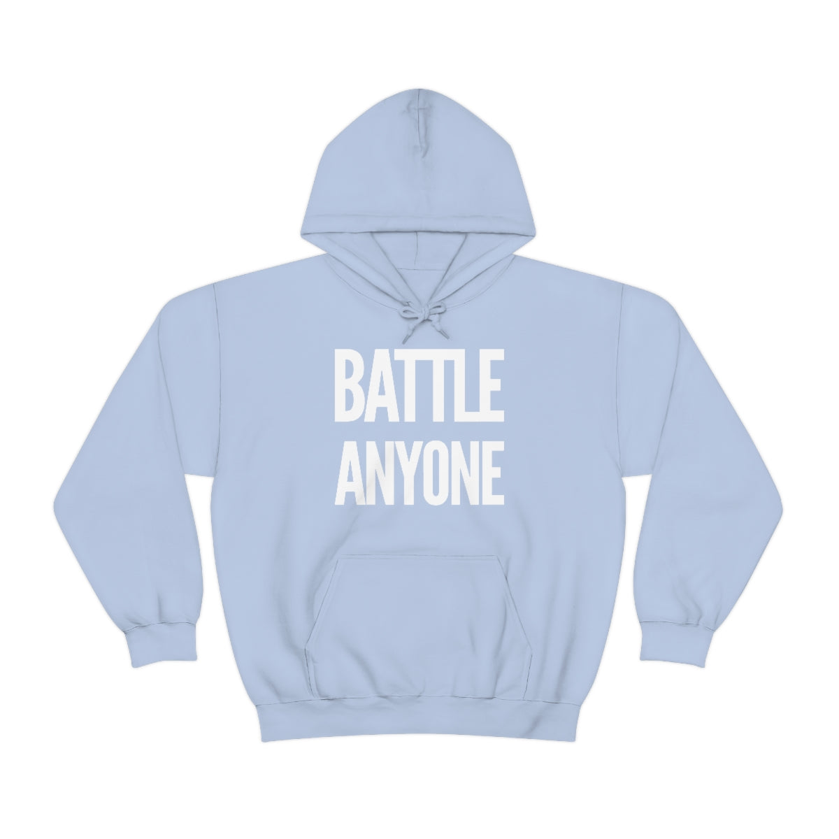 Battle Anyone Word White Print Unisex Heavy Blend™ Hooded Sweatshirt